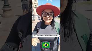 Una turista Brasilera me sorprendió hablando Quechua [upl. by Lira]