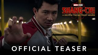 Marvel Studios ShangChi và Huyền Thoại Thập Luân  Official Teaser [upl. by Rfinnej]