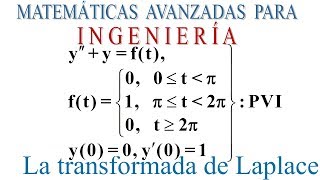 Las transformadas de Laplace e inversa de Laplace Problema de valor inicial Zill 43 69 [upl. by Lewes]