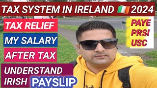 TAX SYSTEM IN IRELAND 2024  TAX RELIEF IN IRELANDINCOME TAX IN IRELAND UNDERSTAND IRISH PAYSLIP [upl. by Worsham]