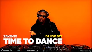 Time to Dance  Zakente  DJ Live Set  2024 [upl. by Drawyeh]