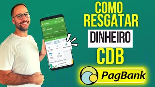 Como RESGATAR DINHEIRO do CDB PAGBANK [upl. by Ojimmas]