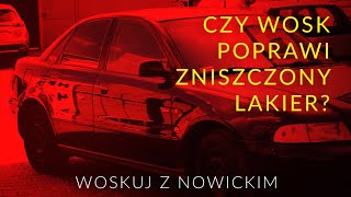 Czy wosk poprawi zniszczony lakier  Good Stuff Show Wax [upl. by Darren]