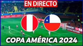 🔴PERÚ vs CHILE EN VIVO  PERU CHILE EN DIRECTO  COPA AMÉRICA 2024  BARÇA HOY [upl. by Eirelav59]