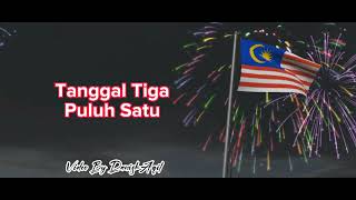 Lagu Merdeka Malaysia Tanggal 31 Ogos  Sudirman Malaysian Independence Day With Lyrics 🇲🇾 [upl. by Violante]