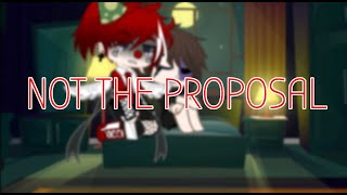 THE PROPOSAL HASNT HAPPENED YET [upl. by Shig]