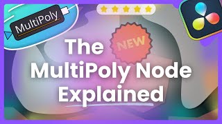 The NEW MultiPoly Node Explained  Fusion Specifics [upl. by Fedak]