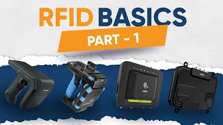 RFID Basics Part I  What is RFID  RFID Tags and Labels Types of RFID Tags [upl. by Hassadah]