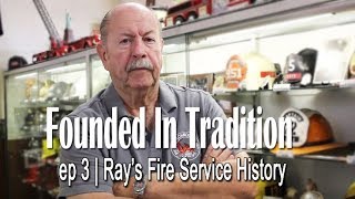 Founded In Tradition  Rays Fire Service History [upl. by Christiane667]