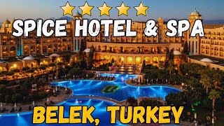 Spice Hotel amp Spa  Belek Turkey AllInclusive Resort [upl. by Krishnah]