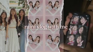 mini vlog with me ˙✧˖° 🫧 ⋆｡˚꩜  sleepover homecoming friends [upl. by Anaitsirhc]