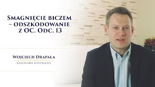 Smagnięcie biczem – odszkodowanie z OC Odc 13 [upl. by Arquit]