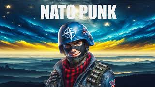 NATO Punk  Dictators Ballad 🎵 [upl. by Garda]