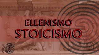 STOICISMO  Ellenismo 13 [upl. by Cates]