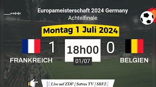 EURO 2024  Frankreich 1  0 Belgien live auf ZDF  Servus TV  SRF 2 – 01072024 um 18 Uhr [upl. by Lig844]