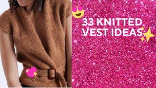 ✨33 knitted vest ideas knittedvest [upl. by Ahseeyt]