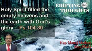 Edifying Thoughts  E238  Evg Manoj Mathew  Springs of Genesis  Class VI07 [upl. by Zaremski]