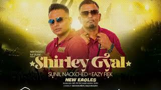 Shirley Gyal  New Eagles  Chutney 2024 [upl. by Bengt]