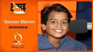 Gourav Menon   Exclusive  Spotlight  Radio Mango [upl. by Retsevlis]