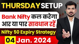 Best Intraday Trading Stocks for  4 January 2024  Bank Nifty amp Nifty 50 Expiry Analysis [upl. by Sabec]