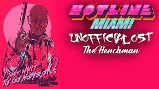 Hotline Miami 3 OST Unofficial Soundtrack The Henchman [upl. by Kerad684]