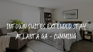 InTown Suites Extended Stay Atlanta GA  Cumming Review  Cumming  United States of America [upl. by Mercorr]