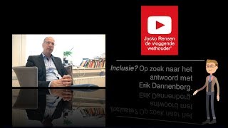 Wat is Inclusie Erik Dannenberg geeft antwoord 105 [upl. by Ailedo]