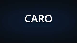 Let us introduce CARO [upl. by Ennoirb]