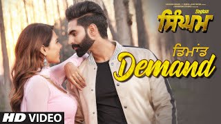 Singham Demand Video Song  Parmish Verma  Sonam Bajwa  Shipra Goyal  Goldy Desi Crew [upl. by Wallraff964]