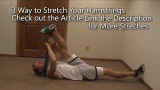 3 ways to stretch your hamstring [upl. by Aikcin51]