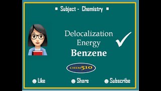 Delocalization EnergyBenzene [upl. by Ferde]