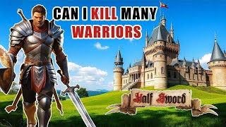 I BECOME A BRUTAL WARRIOR  HALF SWORD  SLAYER GAMER [upl. by Kassandra]