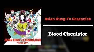 Asian Kung Fu Generation  Blood Circulator 「Naruto Shippuden Opening 19 Full」 Chart Clone Hero [upl. by Ahsan460]