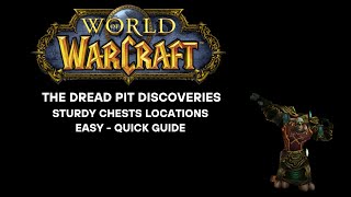 THE DREAD PIT DISCOVERIES ACHIEVEMENT  STURDY CHESTS LOCATIONS  EASY AND QUICK GUIDE [upl. by Nagirrek393]