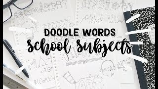 How to turn words into Doodles  School Subjects  Doodle Words [upl. by Ainevuol]