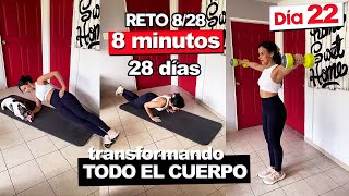 8 MIN RETO QUÉMALO TODO Y ENDURECE Día 2228  EJERCICIOS PARA PERSONAS OCUPADAS [upl. by Takakura]