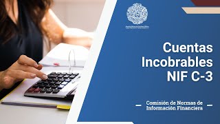 Cuentas Incobrables NIF C3 [upl. by Enrobso305]