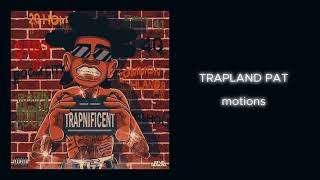 trapland pat  motions 528 hz [upl. by Moht]