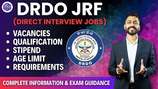 DRDO JRF Direct Interview Jobs  DRDO Notification 📣 [upl. by Asim260]