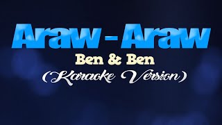 ARAWARAW  Ben amp Ben KARAOKE VERSION [upl. by Trebbor]