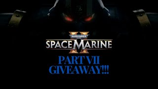 Space Marine 2 COOP Part 7 [upl. by Alexandrina]