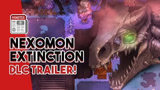 NEXOMON EXTINCTION DLC IS COMING  NEW DLC TRAILER [upl. by Amund]