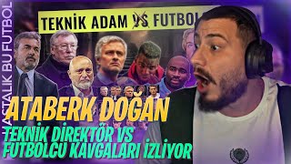 ATABERK DOĞAN HASTALIK BU FUTBOL TEKNİK DİREKTÖR VS FUTBOLCU KAVGALARI İZLİYOR [upl. by Adala]