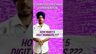 Permutations amp Combinations Day 2 How Many 5 Digit Number  Class 11 CBSE Series maths [upl. by Addiel]