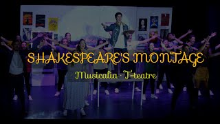 Shakespeares Montage  Musicalia [upl. by Ellerrehc]