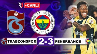 Trabzonspor 23 Fenerbahçe  Süper Lig Canlı Yayın [upl. by Hairam]