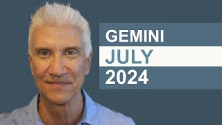 GEMINI July 2024 · AMAZING PREDICTIONS [upl. by Leah]