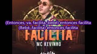 Facilita  Kevinho  Letra español [upl. by Eca]