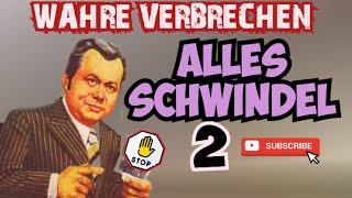 WAHRE VERBRECHEN 2 ALLES SCHWINDEL Mit Karl M Vogler Edgar Ott krimihörspiel retro 1966 [upl. by Lepper890]