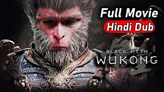 Black Myth Wukong Full Game Movie  Cutscenes in Hindi Dub [upl. by Dieter]